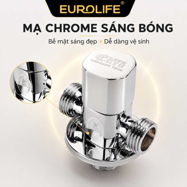 Van T Eurolife EL-VG02 hoàn thiện mạ Chrome sáng bóng, dễ lau vệ sinh và hài hòa với dây cấp, vòi xịt cùng thiết bị phòng tắm.