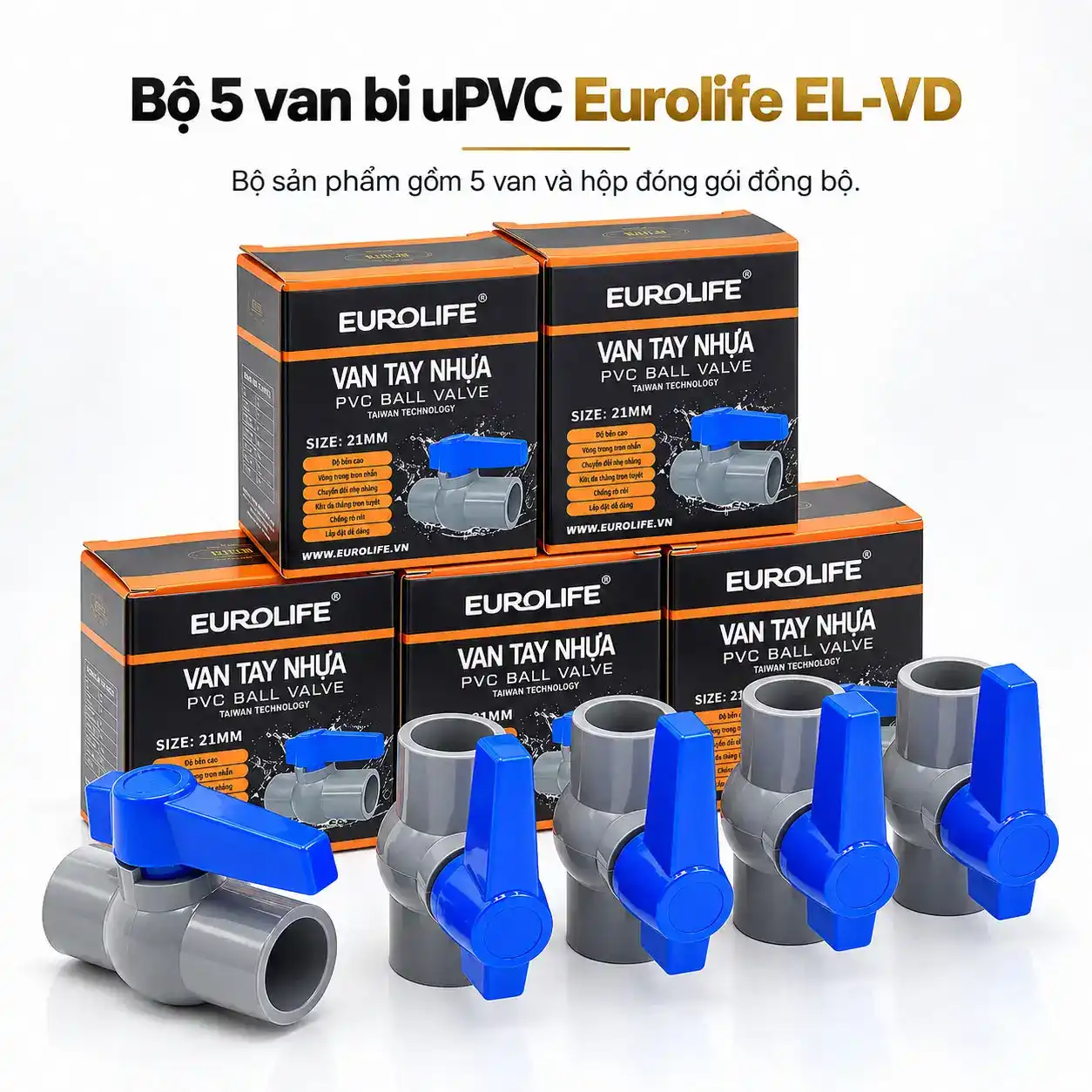Bộ 5 van bi uPVC Eurolife EL-VD kèm 5 hộp đóng gói riêng