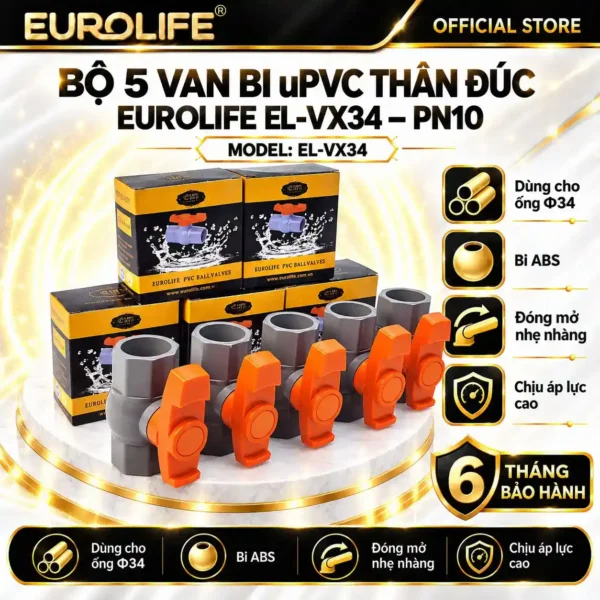 Bộ 5 van bi uPVC thân đúc Eurolife EL-VX34 Ø34 mm DN25 1 inch, PN10, bảo hành 6 tháng