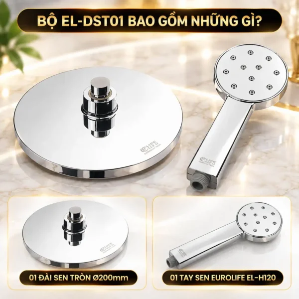 Bộ Eurolife EL-DST01 gồm một đài sen tròn Ø200mm và một tay sen EL-H120
