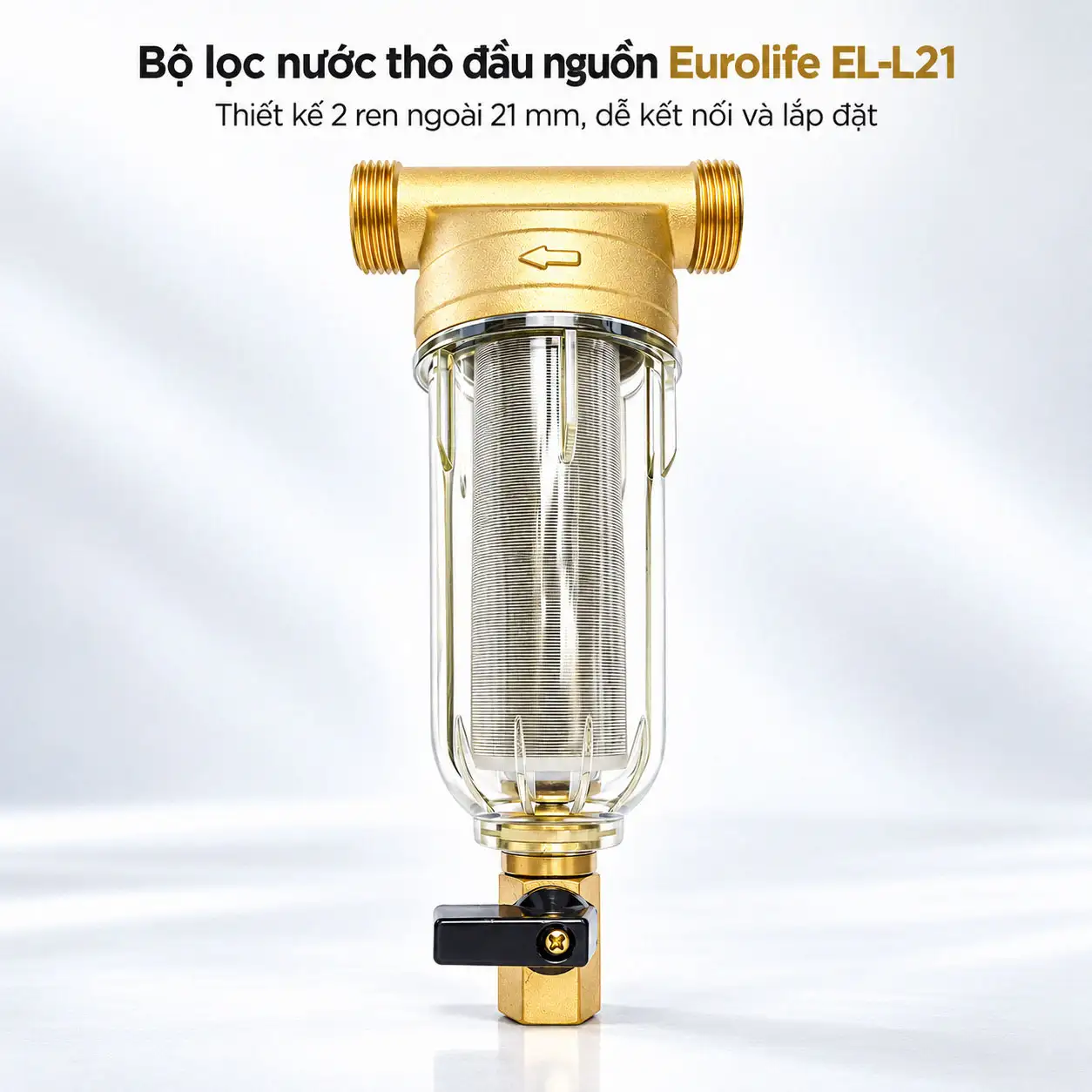 Bộ lọc nước thô đầu nguồn Eurolife EL-L21 hai đầu ren ngoài 21 mm