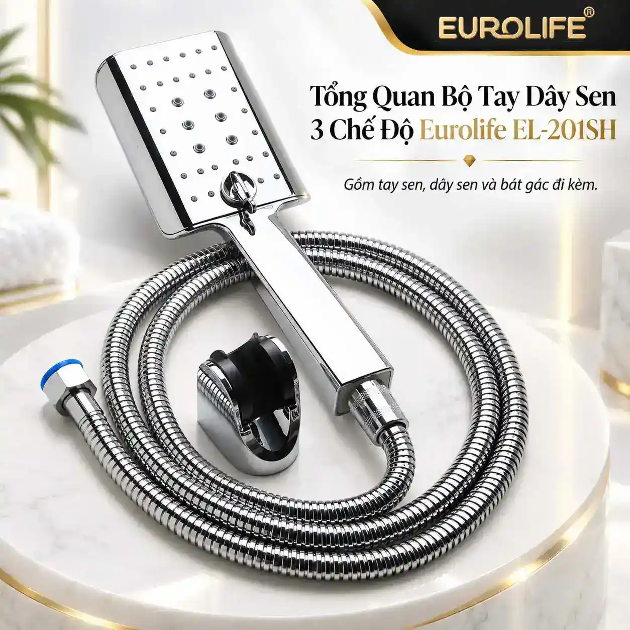 Bộ tay dây sen 3 chế độ Eurolife EL-201SH gồm tay sen mặt chữ nhật, dây sen Chrome và bát gác