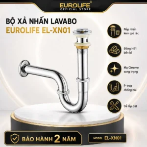 Bộ xả lavabo Eurolife EL-XN01 nhấn xả co P inox mạ Chrome