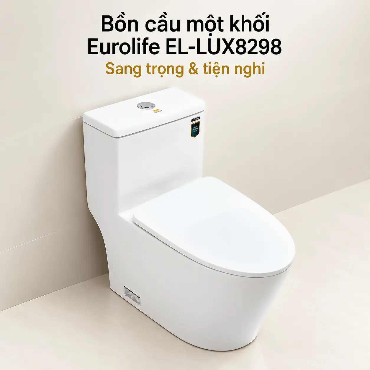 Bồn cầu một khối Eurolife EL-LUX8298 màu trắng nhìn nghiêng, kèm dòng chữ giới thiệu sản phẩm
