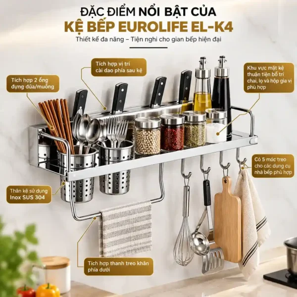 Đặc điểm nổi bật kệ bếp đa năng Eurolife EL-K4