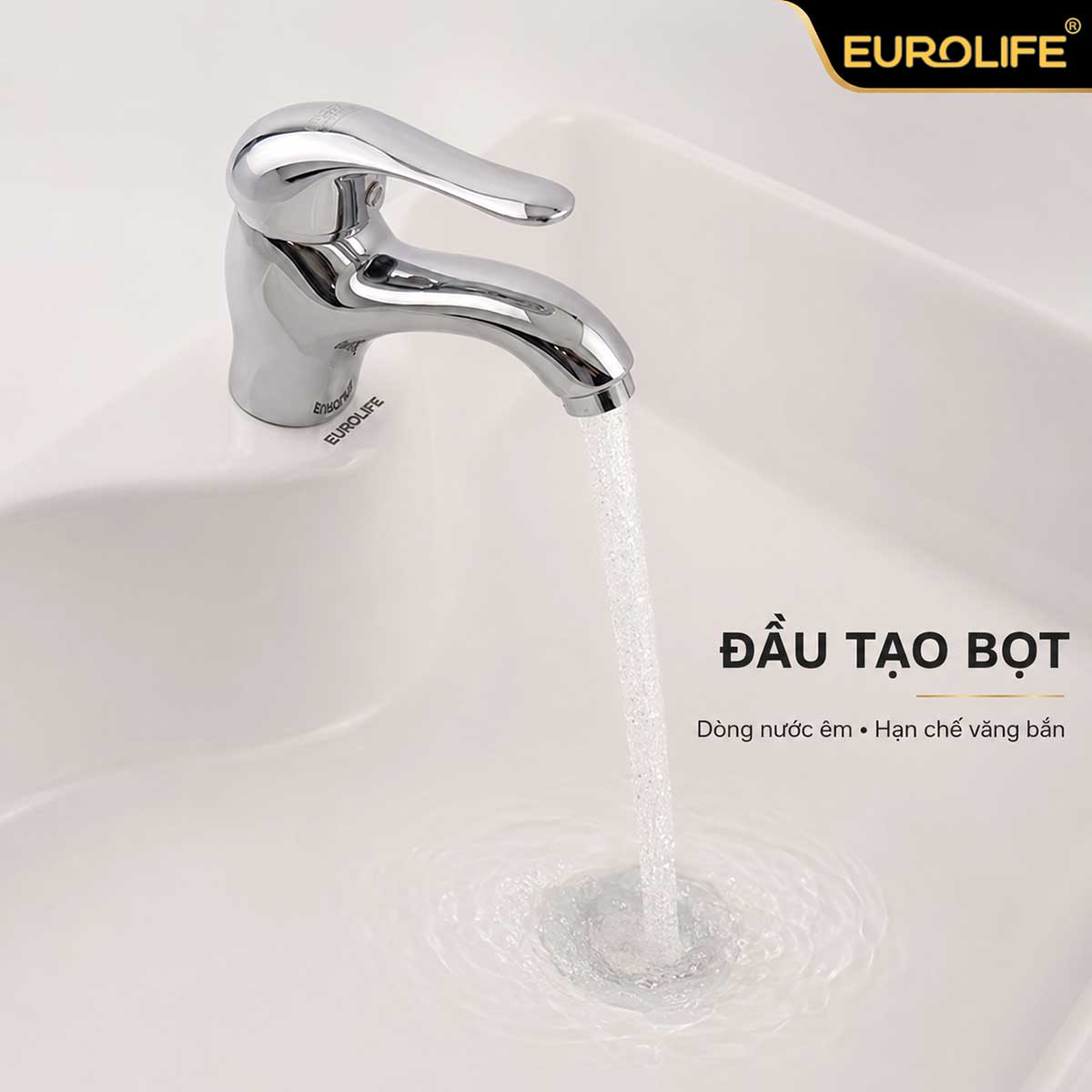 Đầu tạo bọt vòi lavabo Eurolife EL-LL117 cho dòng nước êm và hạn chế văng bắn