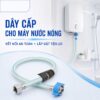 Dây cấp Eurolife EL-DN50 và EL-DN60 kết nối máy nước nóng chắc chắn, dễ lắp đặt khi thiết bị sử dụng ren ngoài 21mm tương thích.