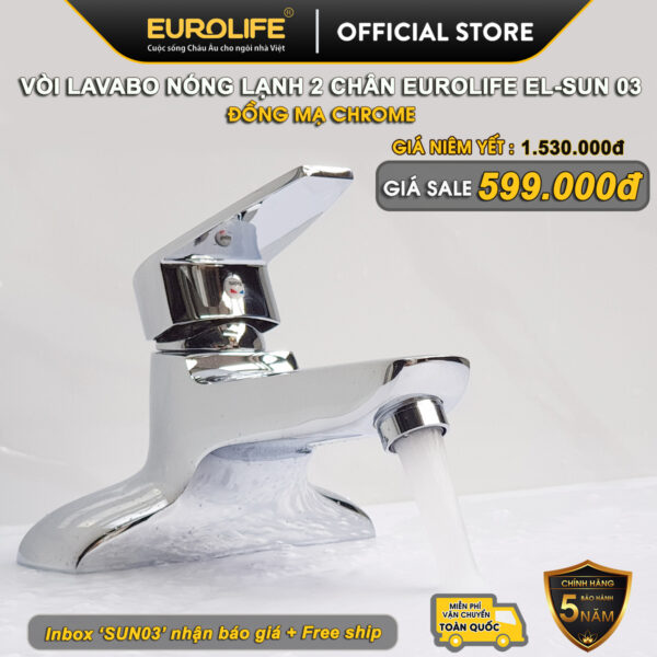 Hình flash sale vòi lavabo nóng lạnh 2 chân Eurolife EL-SUN 03 bằng Đồng mạ Chrome, giá ưu đãi 599.000đ, miễn phí vận chuyển toàn quốc và bảo hành chính hãng 5 năm.