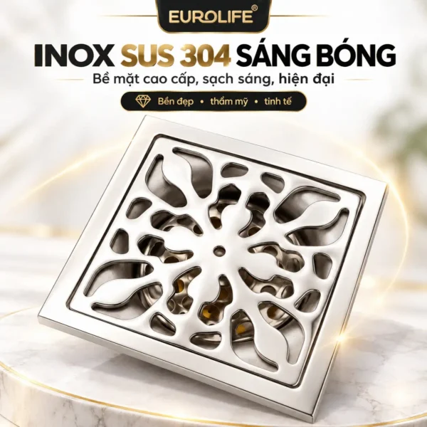 Bề mặt Inox SUS 304 sáng bóng của thoát sàn hoa văn Eurolife EL-HG06
