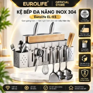Kệ bếp đa năng Inox 304 Eurolife EL-K5 treo tường