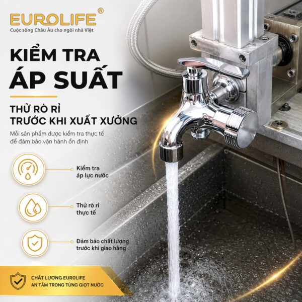 Củ sen lạnh Eurolife EL-SL112 được minh họa trong công đoạn kiểm tra áp lực nước và kiểm tra rò rỉ, hỗ trợ kiểm soát khả năng vận hành trước khi đóng gói.