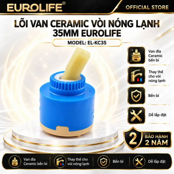 Lõi van Ceramic vòi nóng lạnh 35mm Eurolife EL-KC35 bảo hành 2 năm