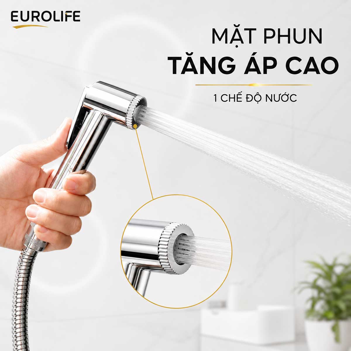 Mặt phun tăng áp cao một chế độ của Eurolife EL-X08 tạo chùm tia nước tập trung để hỗ trợ làm sạch.