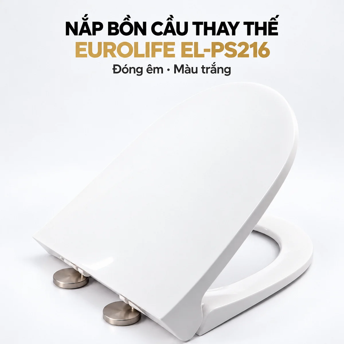 Nắp bồn cầu thay thế Eurolife EL-PS216 màu trắng với nắp đậy mở nghiêng, vòng ngồi phía dưới và hai bát gắn inox.