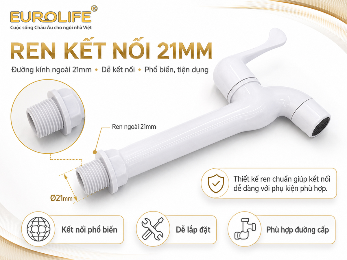 Vòi hồ Eurolife EL-VH02 sử dụng ren kết nối ngoài 21mm, phù hợp với đầu chờ và phụ kiện có kích thước tương ứng.