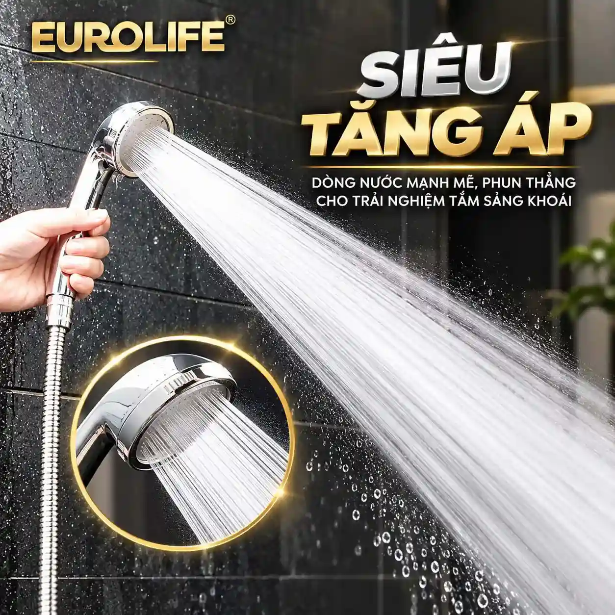 Tay sen thay thế Eurolife EL-H112 phun dòng nước thẳng tập trung, minh họa chế độ Phun thẳng tăng áp