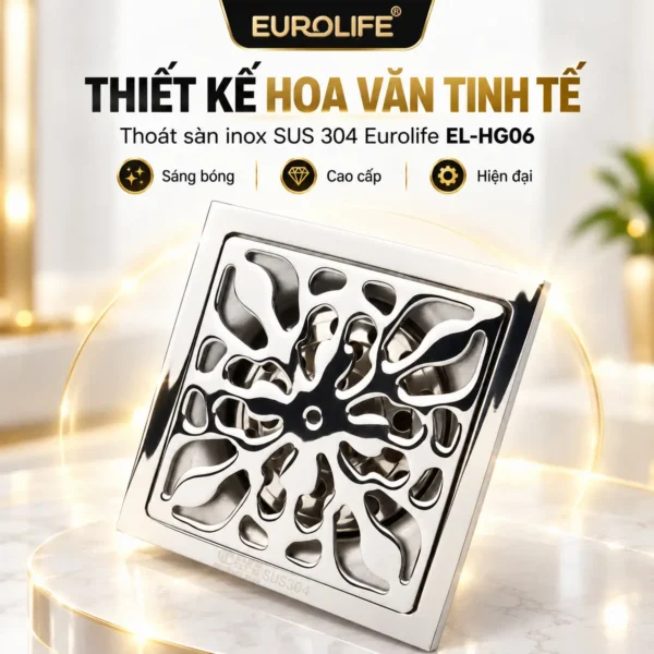 Thiết kế hoa văn đối xứng trên mặt thoát sàn Eurolife EL-HG06 bằng Inox SUS 304