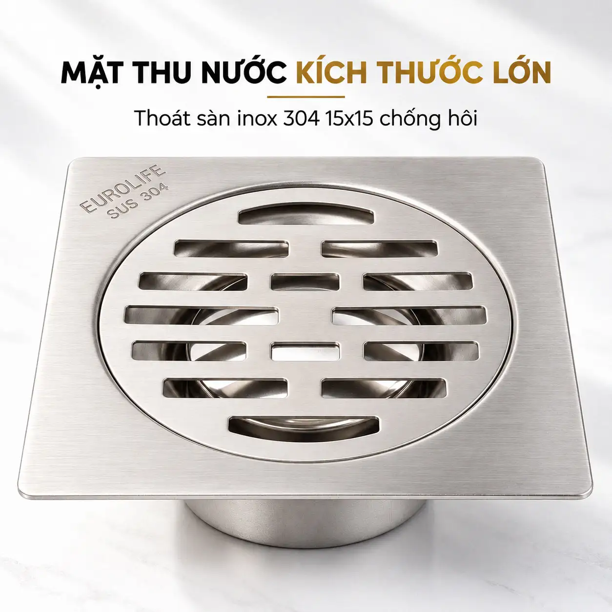Thoát sàn inox 304 15x15 chống hôi Eurolife EL-HG13 với mặt thu nước vuông và nắp tròn