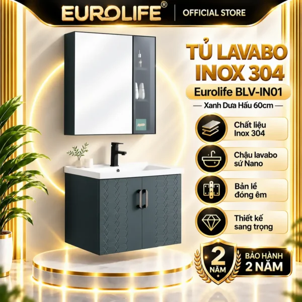 Tủ lavabo inox 304 Eurolife BLV-IN01 xanh dưa hấu 60cm, chậu sứ men Nano, tủ gương, bản lề đóng êm, bảo hành 2 năm
