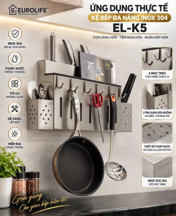 Ứng dụng kệ bếp đa năng Inox 304 Eurolife EL-K5