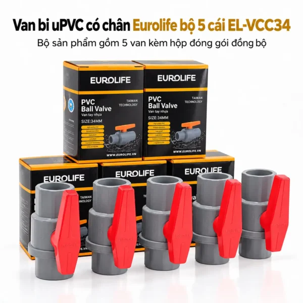 Bộ 5 van bi uPVC Eurolife EL-VCC34 size 34 mm 1 inch kèm 5 hộp sản phẩm