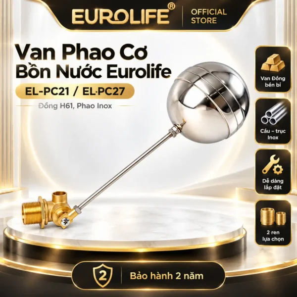 Van phao cơ bồn nước Eurolife EL-PC21 EL-PC27 thân đồng H61 phao Inox