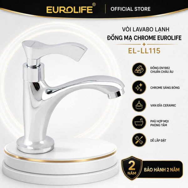 Vòi lavabo lạnh thân cao Đồng mạ Chrome Eurolife EL-LL115