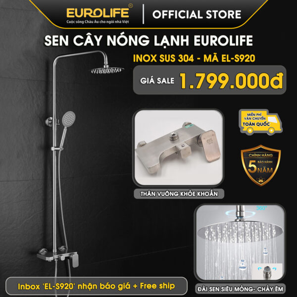 Hình đại diện sản phẩm sen cây Eurolife EL-S920 chạy Flash Sale, chất liệu Inox SUS 304, thân củ sen vuông khỏe khoắn, đài sen siêu mỏng, bảo hành 5 năm và miễn phí vận chuyển toàn quốc.