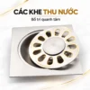 Các khe thu nước dạng vòng bố trí quanh tâm trên mặt thoát Eurolife EL-HG-X11